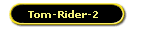 Tom-Rider-2