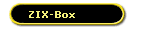 ZIX-Box